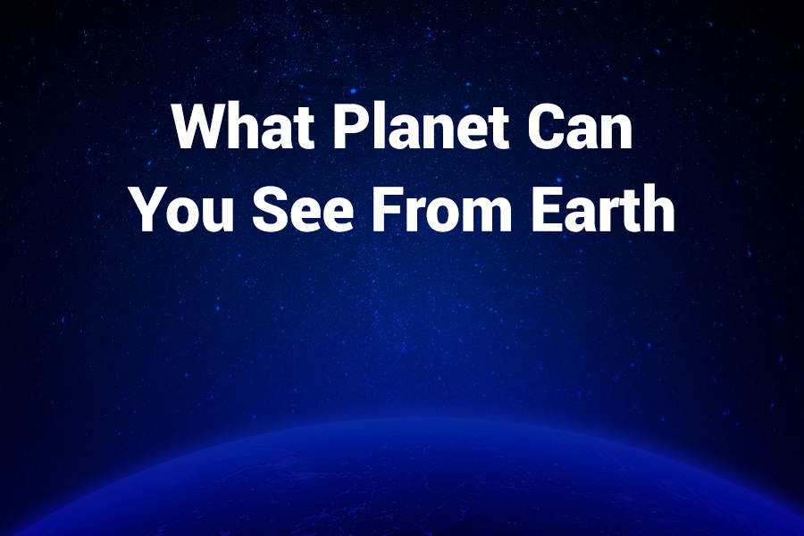 what planet can you see from earth